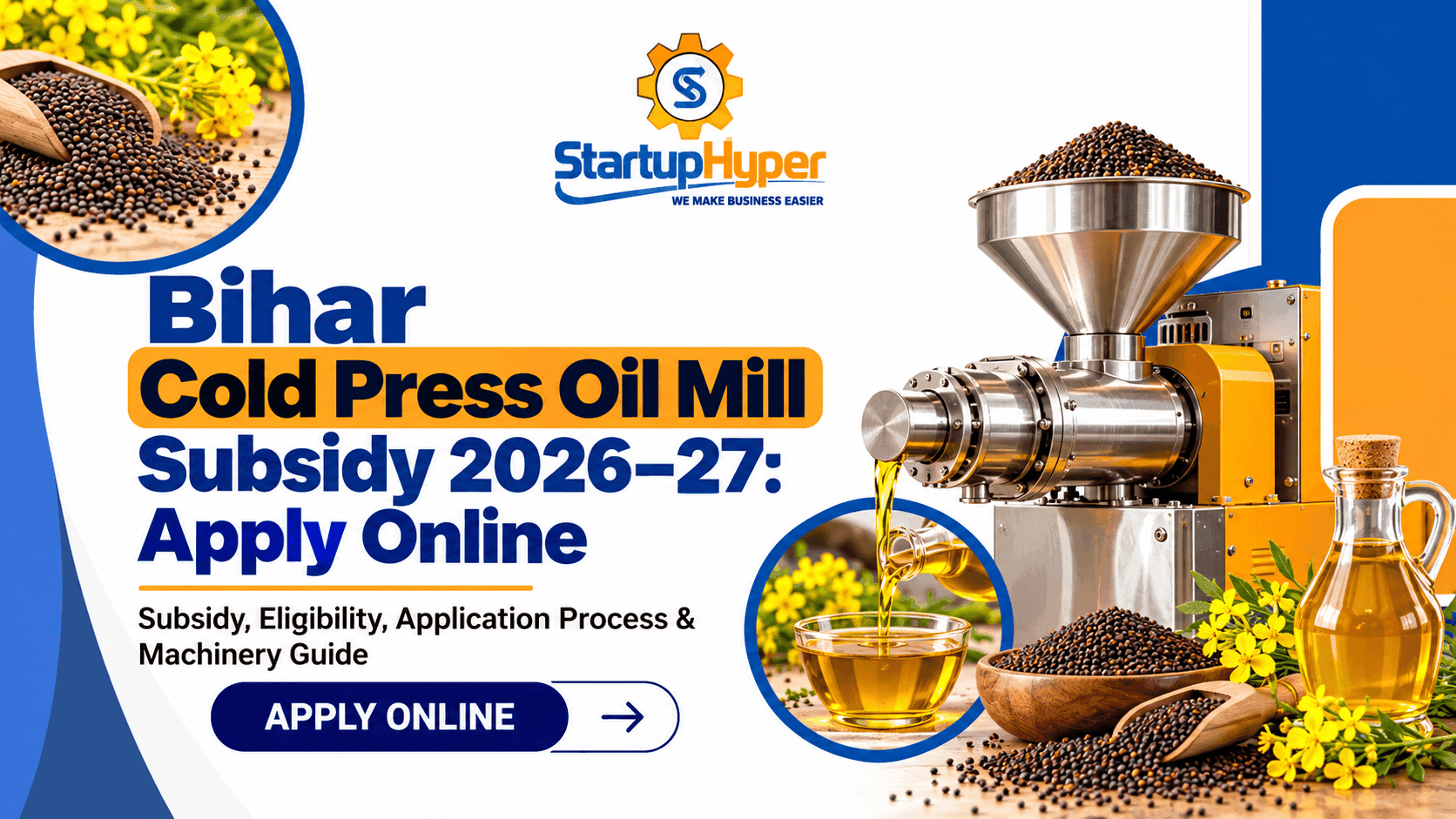 Bihar Cold Press Oil Mill Subsidy 2026–27: Apply Online