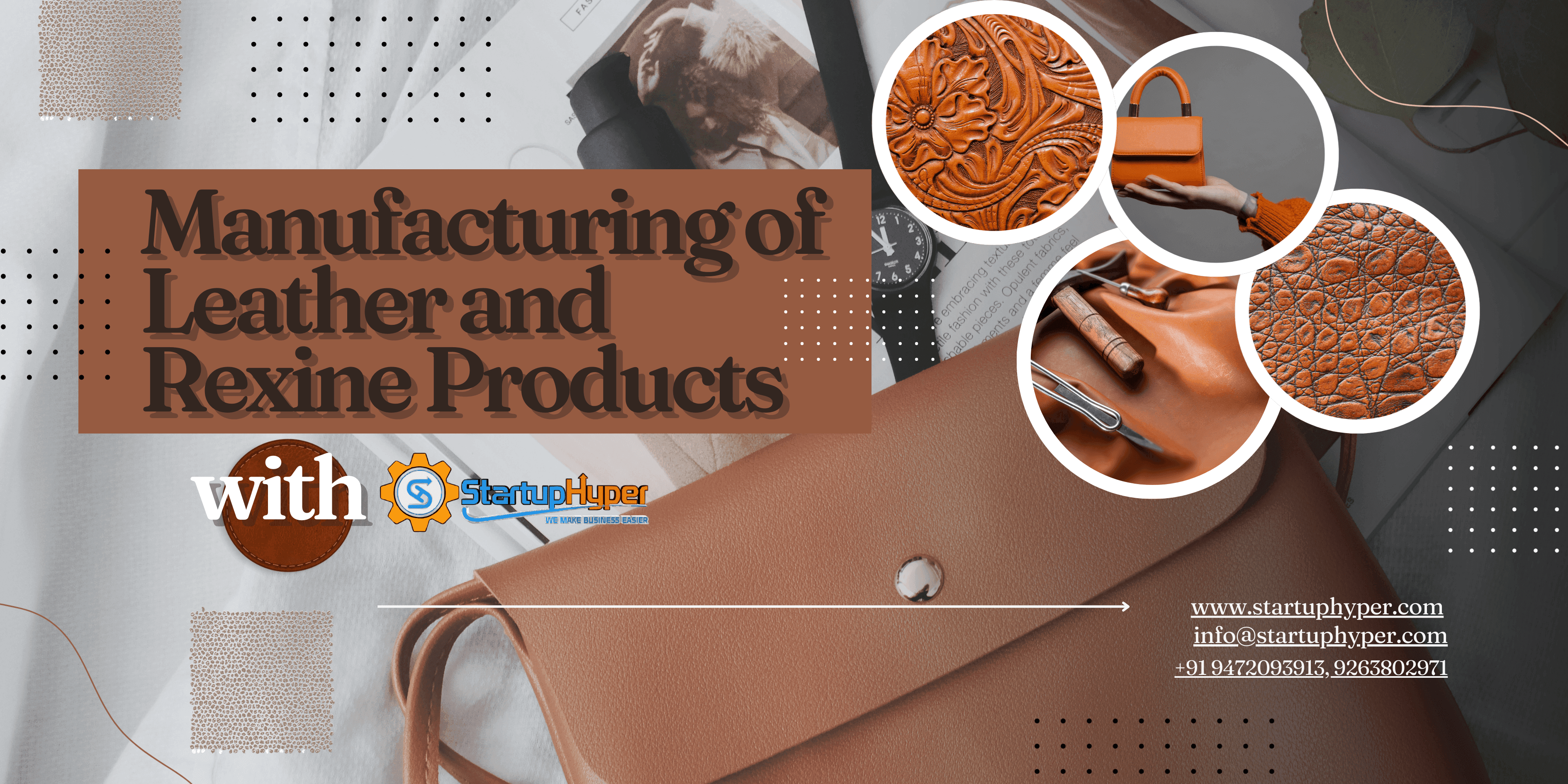 Start Manufacturing of Leather and Rexine Products With Startuphyper