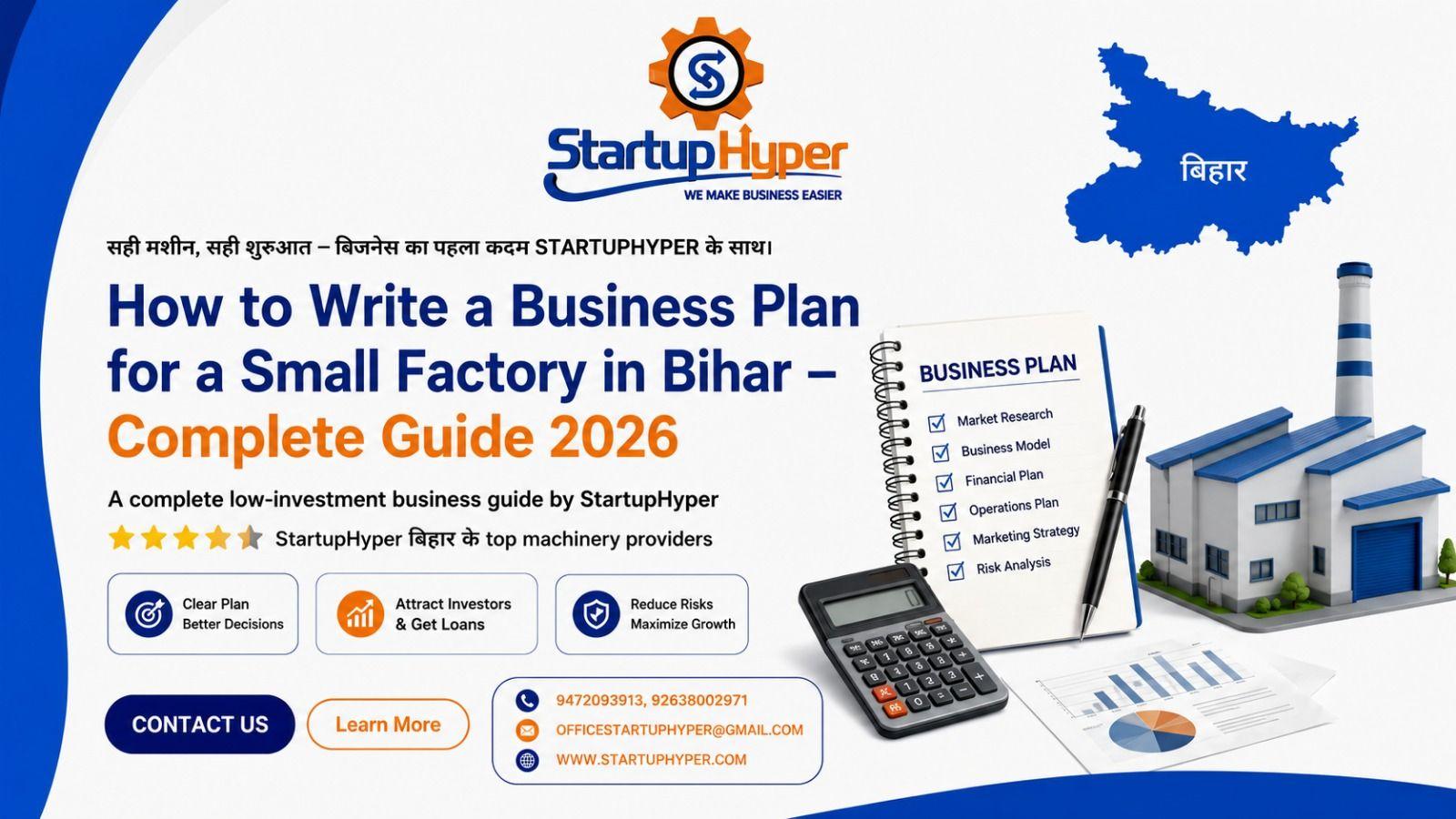 How to Write a Business Plan for a Small Factory in Bihar – Complete Guide 2026