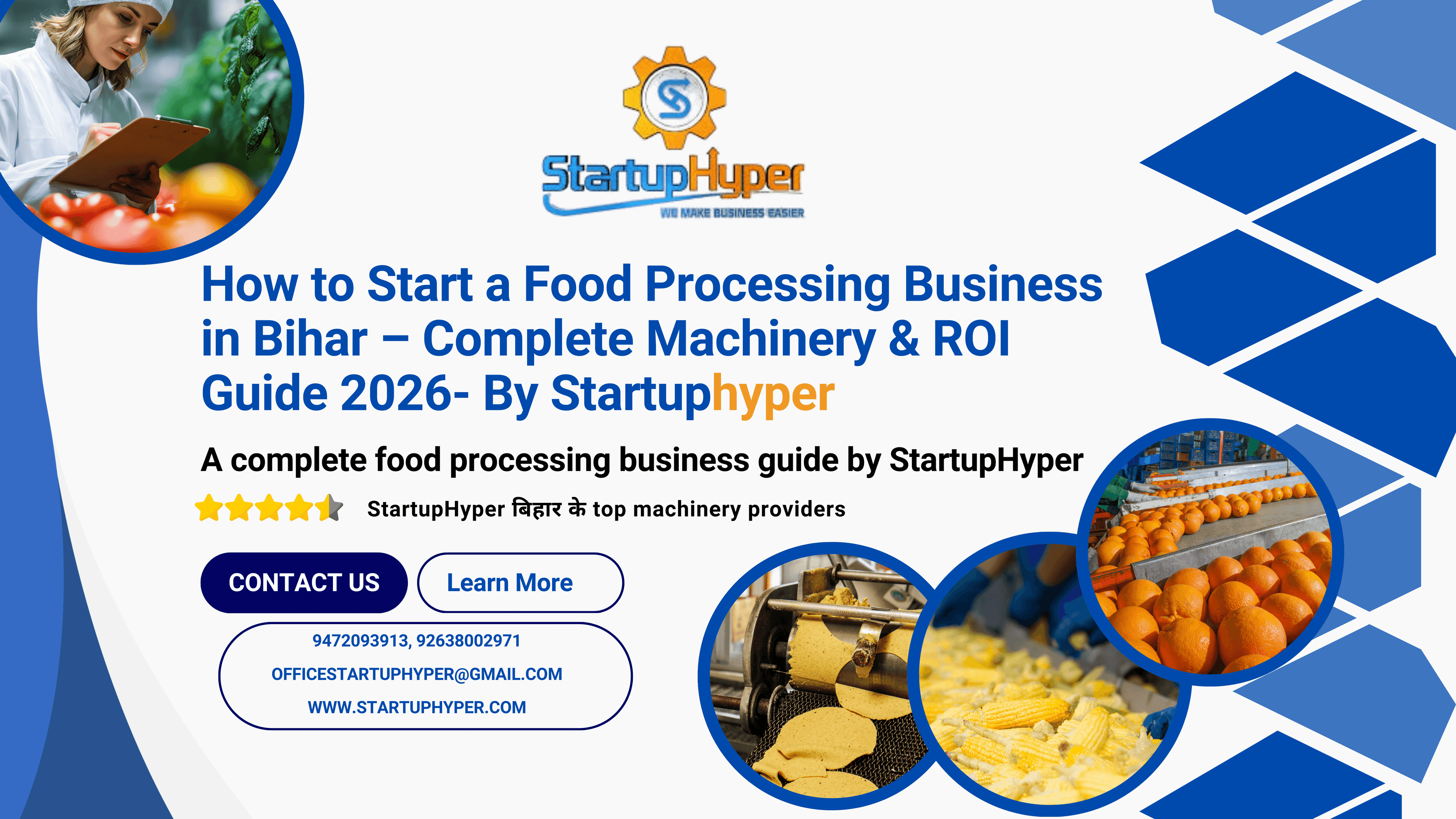 How to Start a Food Processing Business in Bihar – Complete Machinery & ROI Guide 2026- By Startuphyper