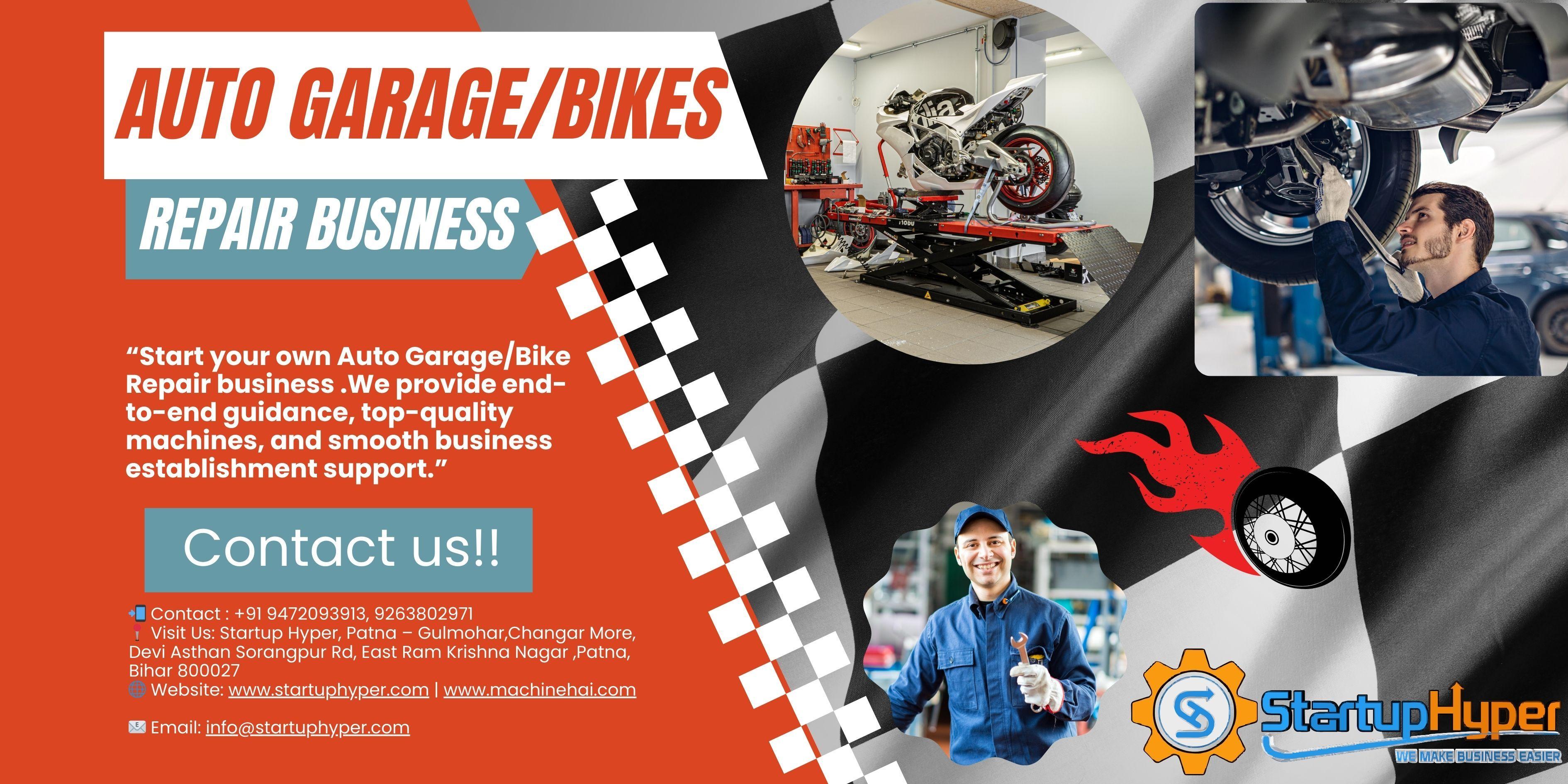 Start Your Own Auto Garage/Bike Repair Businesse with StartupHyper