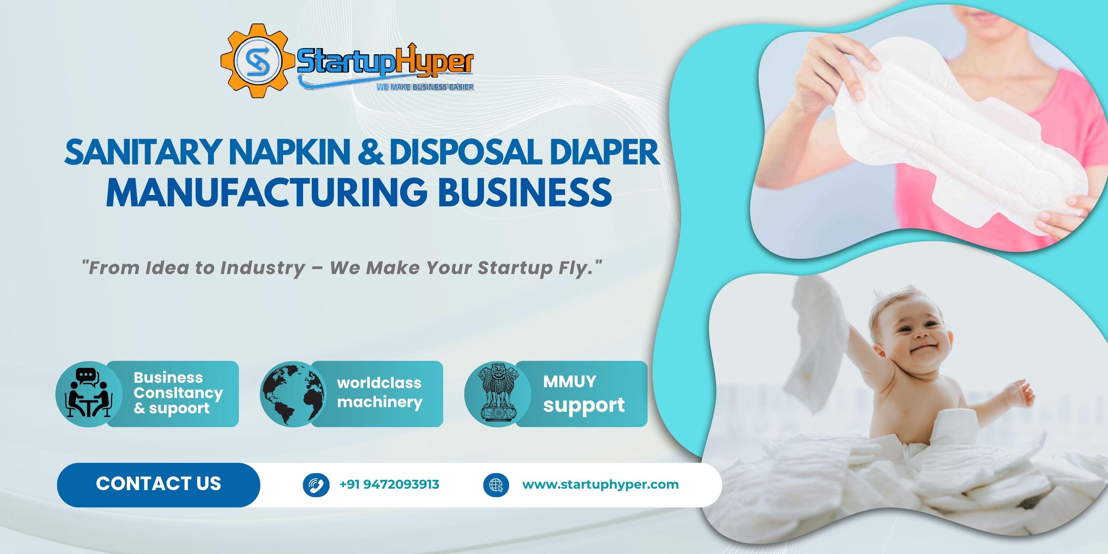 Sanitary Napkin & Diaper Manufacturing Busines